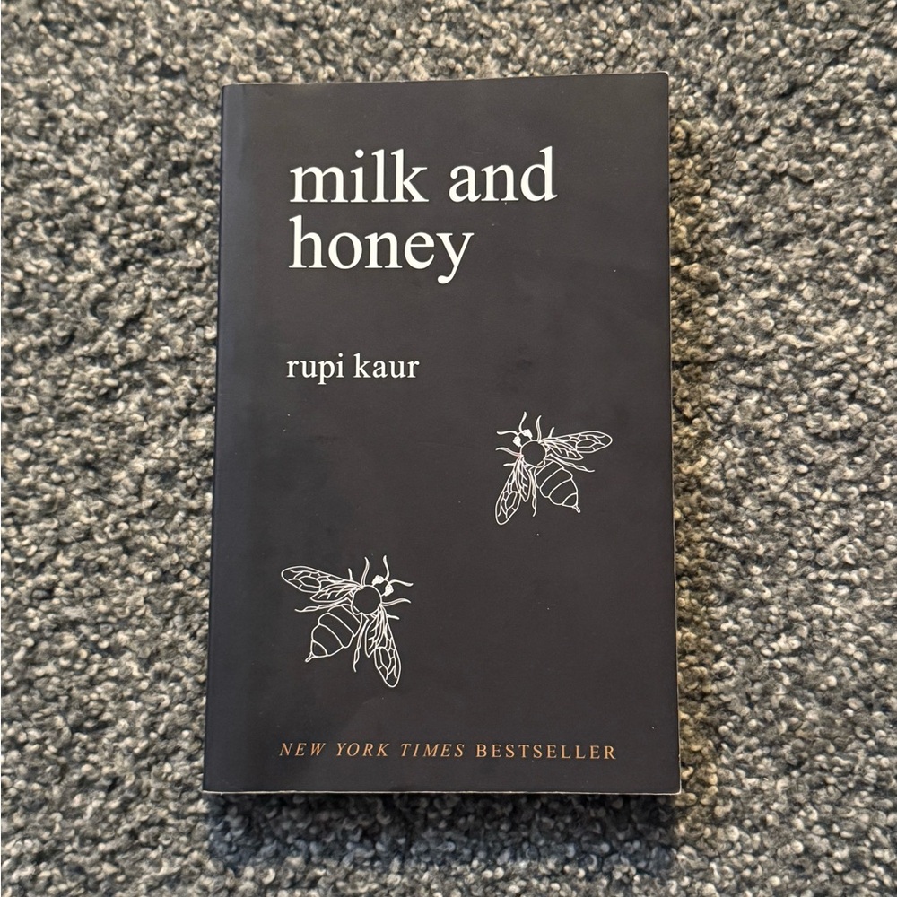 “Milk and Honey” by Rupi Kaur